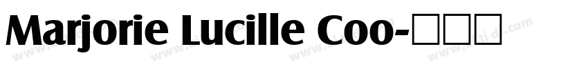 Marjorie Lucille Coo字体转换
